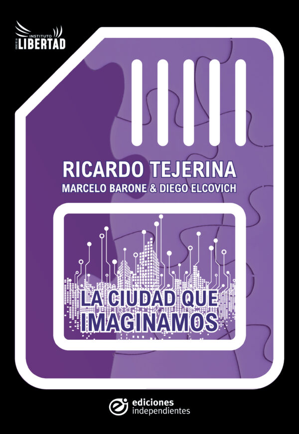 La Ciudad que Imaginamos